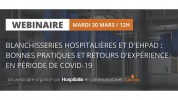 blanchisseries-hospitalieres-et-dehpad-bonnes-pratiques-et-retours-dexperience-en-periode-de-covid-19-replay-2021-03-30.mp4