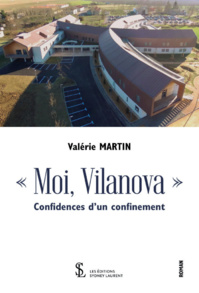 Vilanova, une histoire d’humanité Vilanova, une histoire d’humanité