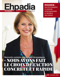 Ehpadia n°25 - Octobre 2021 Ehpadia n°25 - Octobre 2021