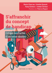 Un livre pour "s'affranchir du concept de handicap" Un livre pour "s'affranchir du concept de handicap"