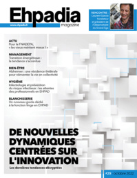 EHPADIA #29 - OCTOBRE 2022 EHPADIA #29 - OCTOBRE 2022
