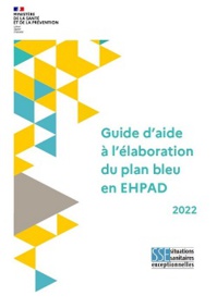 Guide d’aide à l’élaboration du plan bleu en EHPAD