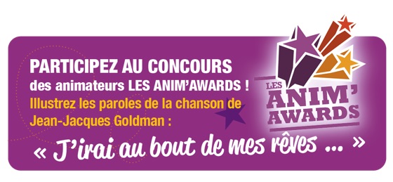 Le concours Anim'awards est ouvert