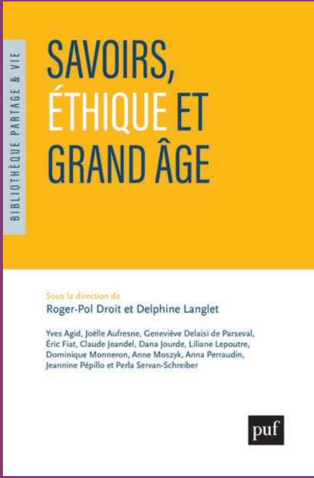 Parution de "Savoirs, Éthique et Grand âge"