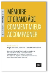 Mémoire et grand âge : parution d'un nouvel ouvrage de la Fondation Partage et Vie Mémoire et grand âge : parution d'un nouvel ouvrage de la Fondation Partage et Vie