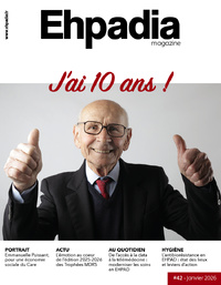 Ehpadia #42 - J'ai dix ans ! Ehpadia #42 - J'ai dix ans !