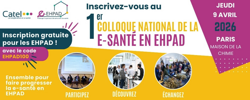 1er Colloque national de la e-santé en EHPAD : une étape clé pour transformer les soins numériques