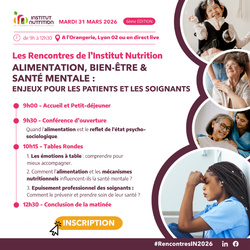Les Rencontres de l’Institut Nutrition : quand alimentation et santé mentale se rencontrent