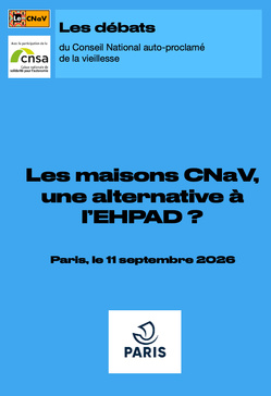 EHPAD : le CNaV ouvre le débat sur un nouveau modèle EHPAD : le CNaV ouvre le débat sur un nouveau modèle