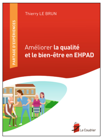 Améliorer la qualité et le bien-être en EHPAD