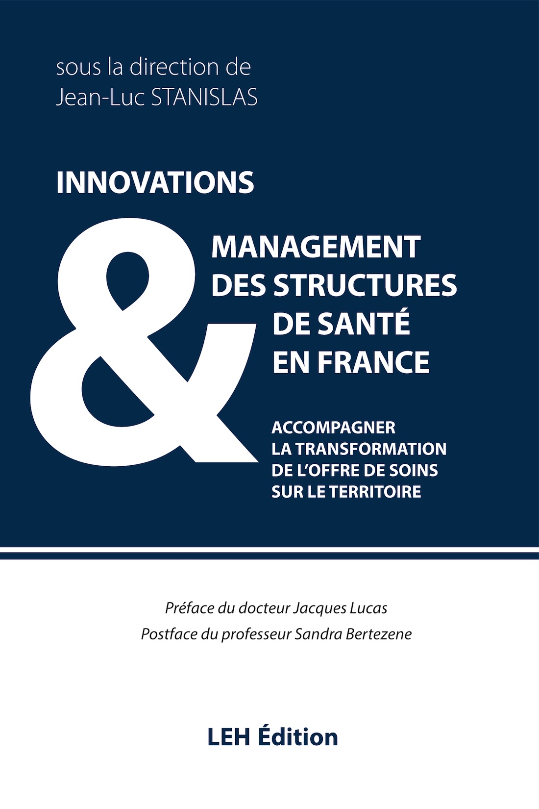 « L’actualité sanitaire n’a fait que révéler cette nécessité d’agir collectivement sur les points de vulnérabilités »