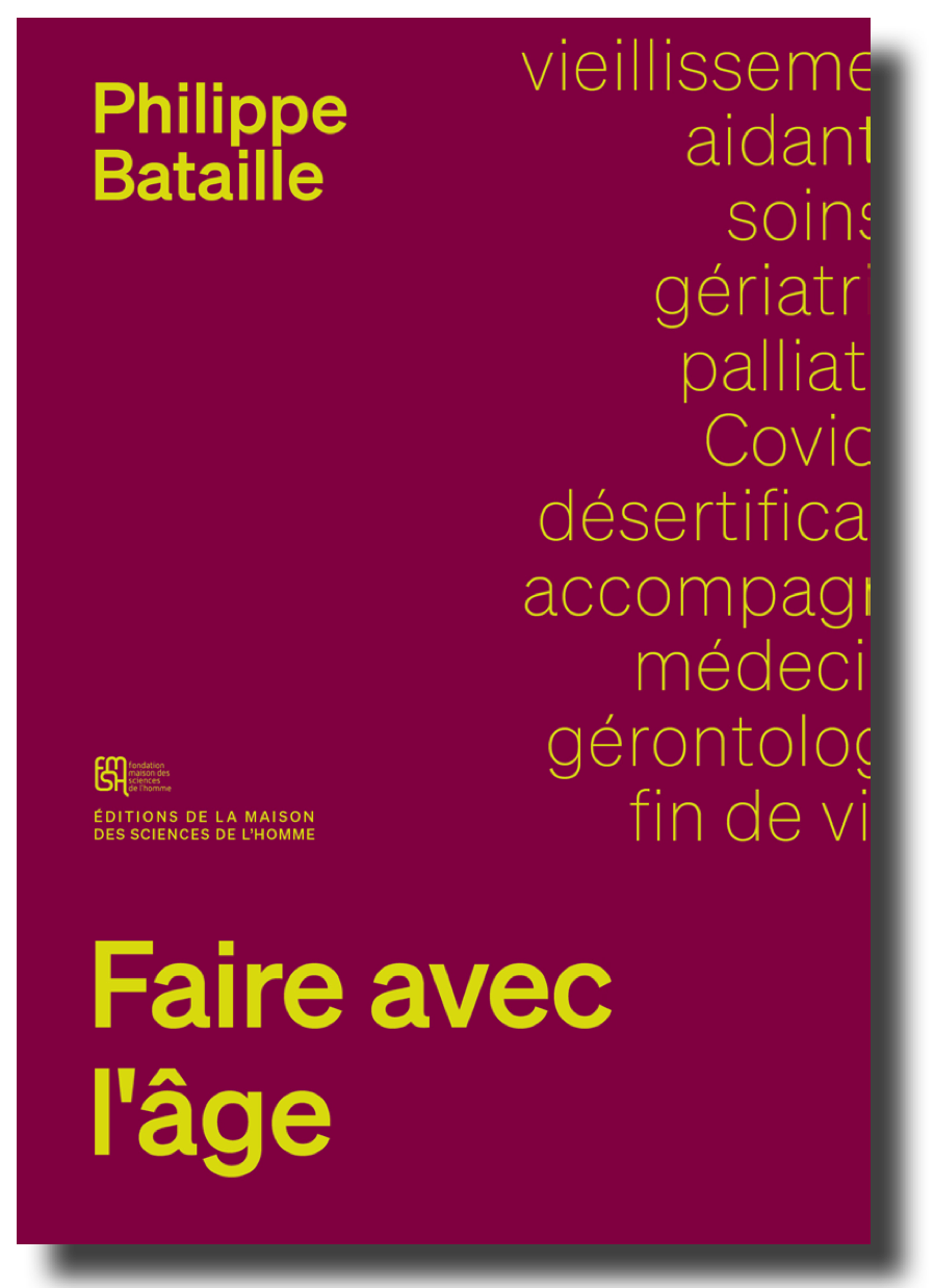 Philippe Bataille publie "Faire avec l'âge" aux éditions de la MSH