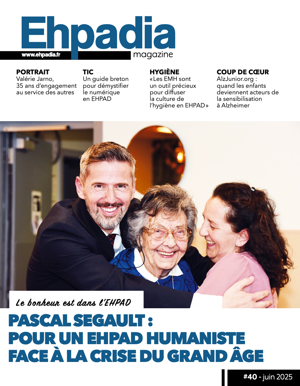 Ehpadia #40 - Juin 2025