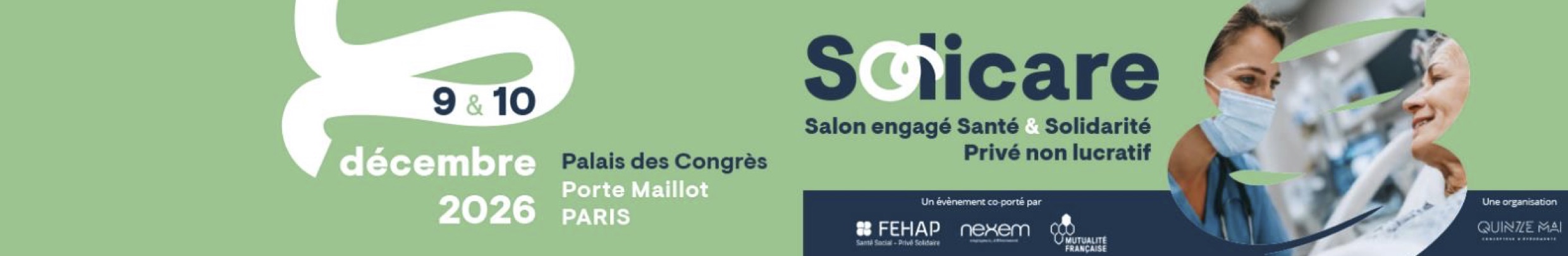La FEHAP, la Mutualité Française et Nexem annoncent la création du salon Solicare