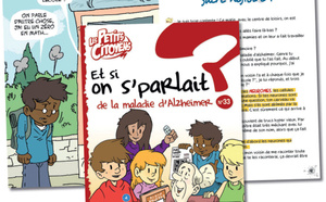 "Et si on parlait de la maladie d'Alzheimer ?", un livret pour expliquer aux enfants la maladie d’Alzheimer
