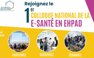 1er colloque national de la e-santé en Ehpad : Rendez-vous le 9 avril