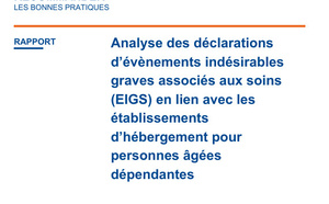 EHPAD et fin de vie : les enseignements de la HAS sur les événements indésirables graves