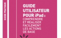 La Fondation Médéric Alzheimer édite un guide d’utilisation des tablettes numériques afin de lutter contre l’isolement des personnes âgées