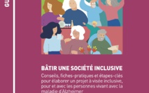 Maladie d’Alzheimer : un guide pour plus d’inclusion et de bienveillance