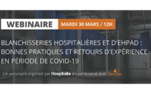 Replay Webinaire : Blanchisseries hospitalières et d'EHPAD : bonnes pratiques et retours d'expérience en période de Covid-19 Replay Webinaire : Blanchisseries hospitalières et d'EHPAD : bonnes pratiques et retours d'expérience en période de Covid-19