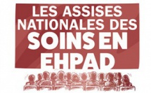 Les Assises Nationales des Soins en Ehpad reviennent pour une deuxième édition