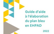 Guide d’aide à l’élaboration du plan bleu en EHPAD
