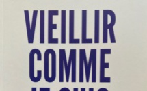 "Vieillir comme je suis", un livre de Francis Carrier