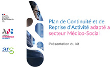 L'ANS publie un kit Plan de continuité et de reprise d'activité (PCRA) dédié au secteur médico-social L'ANS publie un kit Plan de continuité et de reprise d'activité (PCRA) dédié au secteur médico-social