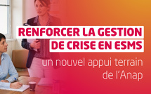 Renforcer la gestion de crise dans les établissements et services médico-sociaux (ESMS) : l’Anap lance un nouvel appui terrain
