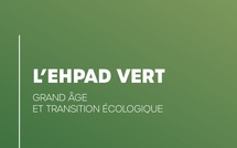 Transition écologique : l’Anap et Matières Grises proposent un guide aux EHPAD